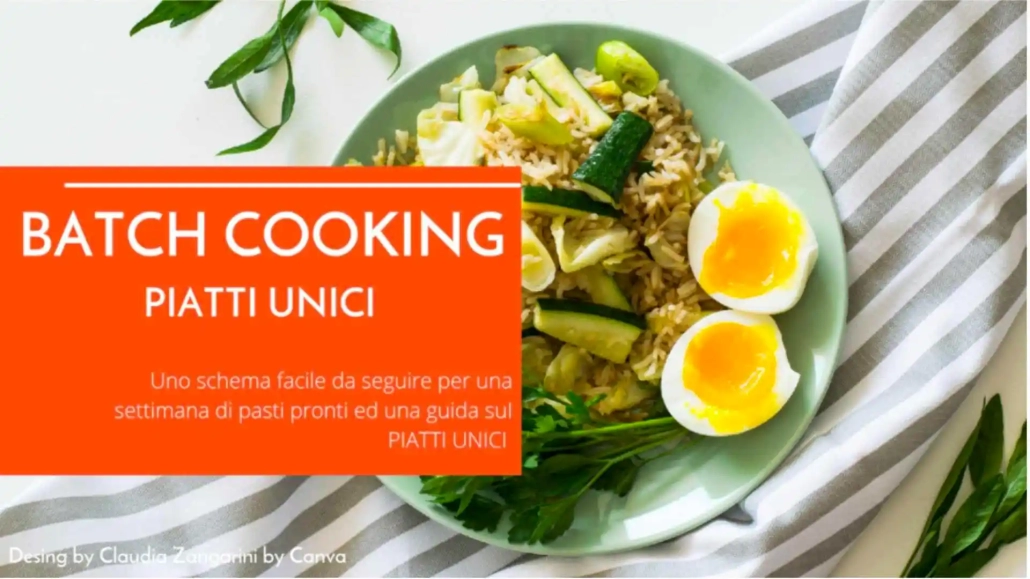 batch cooking piatti unici