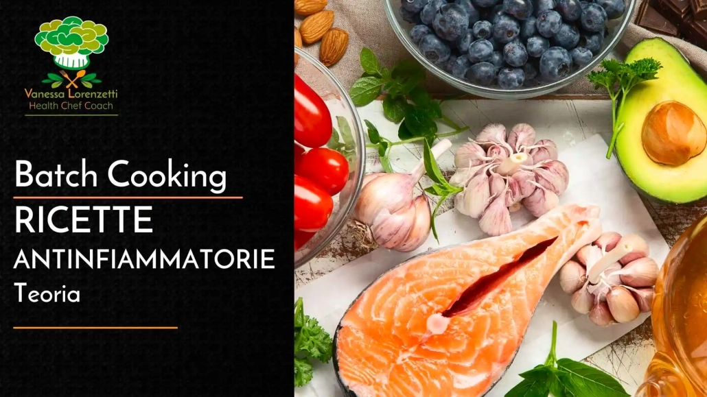 batch cooking ricette antinfiammatorie