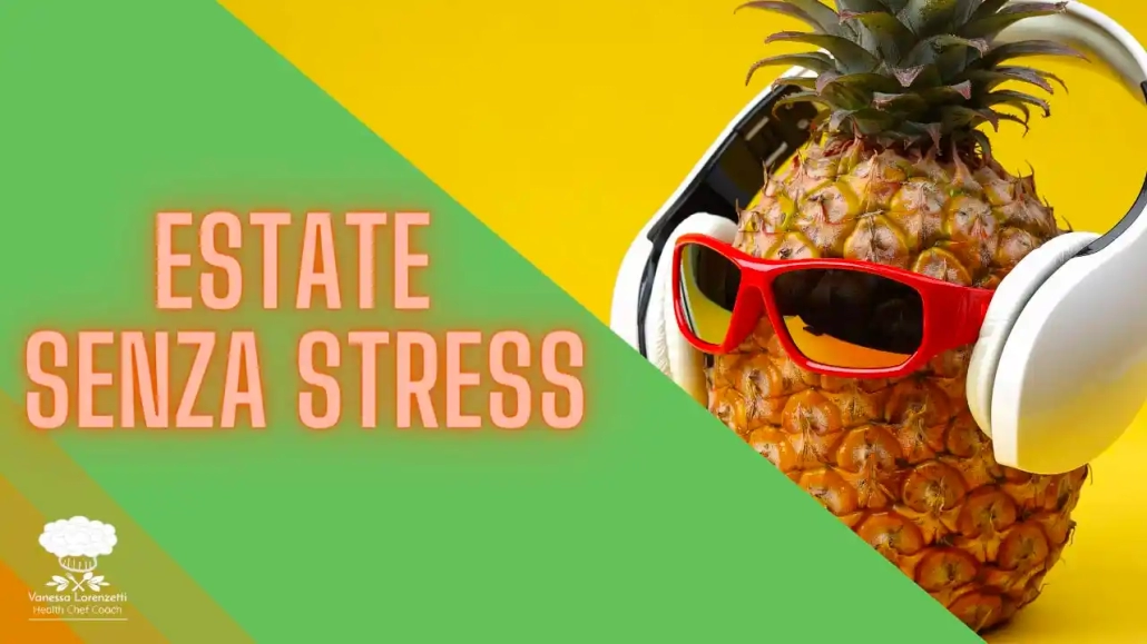 estate senza stress
